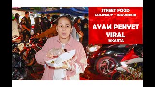 STREET FOOD INDONESIA || AYAM PENYET CABE IJO ' AA SIPIT '