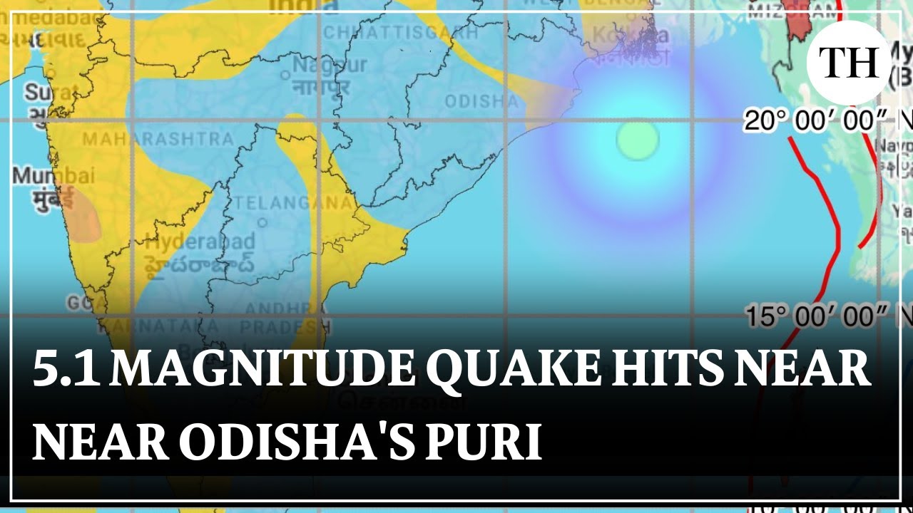 5.1 magnitude earthquake strikes Bay of Bengal near Odisha’s Puri