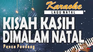 Karaoke KISAH KASIH DIMALAM NATAL - Pance Pondaag // Music By Lanno Mbauth