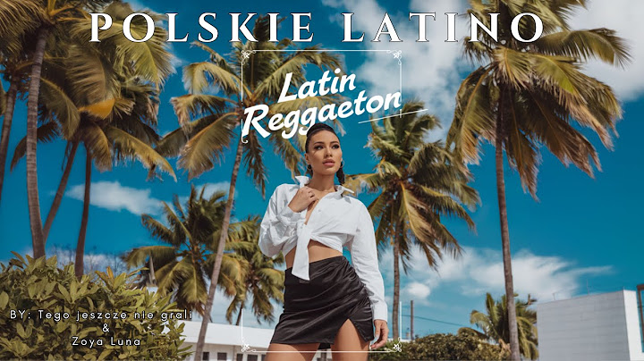 🎶 Tego jeszcze nie grali & Zoya Luna - Daj mi reggaeton 🎶 #latino #reggeaton #muzyka