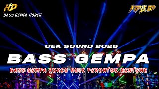 Download lagu DJ TERBARU 2026 | DJ CEK SOUND HOREG NGUK FULL BASS GEMPA PERONTOK GENTENG •KIPLI ID REMIX