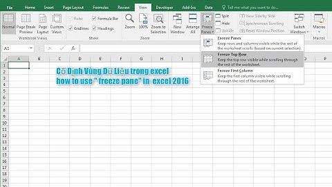excel toàn tập | Cố đinh vùng dữ liệu freeze pane | How to use " Freeze panes" in excel