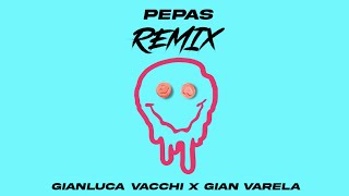 Pepas (Gianluca Vacchi & Gian Varela Remix) - Farruko