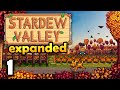 Lets play stardew valley expanded for the first time ep 1