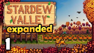 Let's play Stardew Valley EXPANDED for the first time! (ep 1)