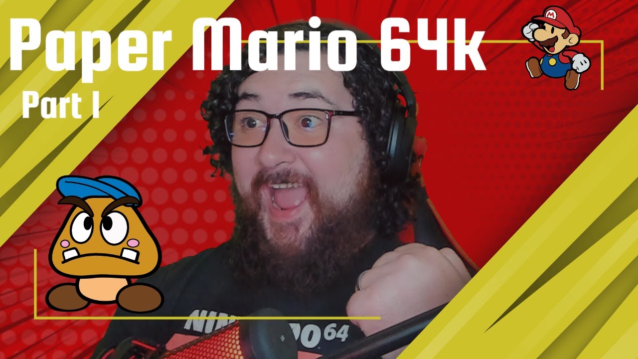 Paper Mario 64k Part 1