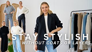 AUTUMN/WINTER OUTFIT IDEAS FOR INDOORS | How to Stay Chic Without Coats or Blazers