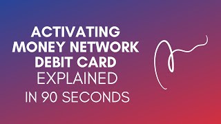 How To Activate Money Network Debit Card? (2024)