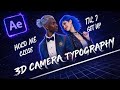 Create Cinematic 3D Camera Typography in After Effects
