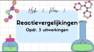 Reactievergelijkingen oplossen