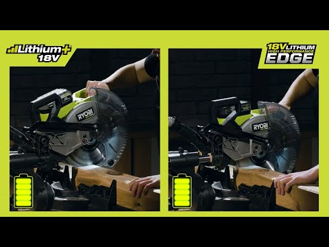 RYOBI® ONE+ EDGE batteries | Up to 50% More Runtime