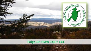 Stempel sammeln im Harz Folge 19: HWN 143 • 144