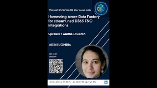 Harnessing ADF for Streamlined D365F&O Integration