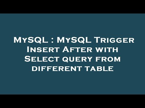 MySQL : MySQL Trigger Insert After with Select query from different table