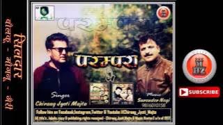 New Traditional Pahari Song 2017 | Sildaar By Chiraag Jyoti Majta | Music HunterZ