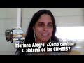 Mariana Alegre: ¿Cómo cambiar el sistema de las COMBIS?