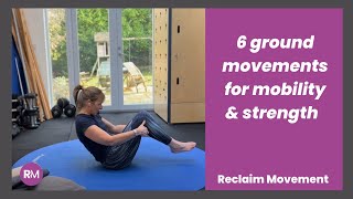 4 MINUTES OF NATURAL MOVEMENTS | 6 Easy To Follow Ground Movement Exercises