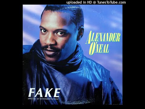 Alexander O'Neal - Fake *Remastered*