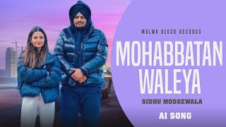 MOHABBATAN WALEYA - SIDHU MOOSEWALA AI VOICE ( NAVI BAWA ) MUSIC IRON BEATZ NEW SONG 2026 Details