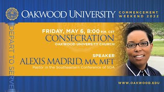 2022 Oakwood University Consecration | Oakwood University Graduation 2022