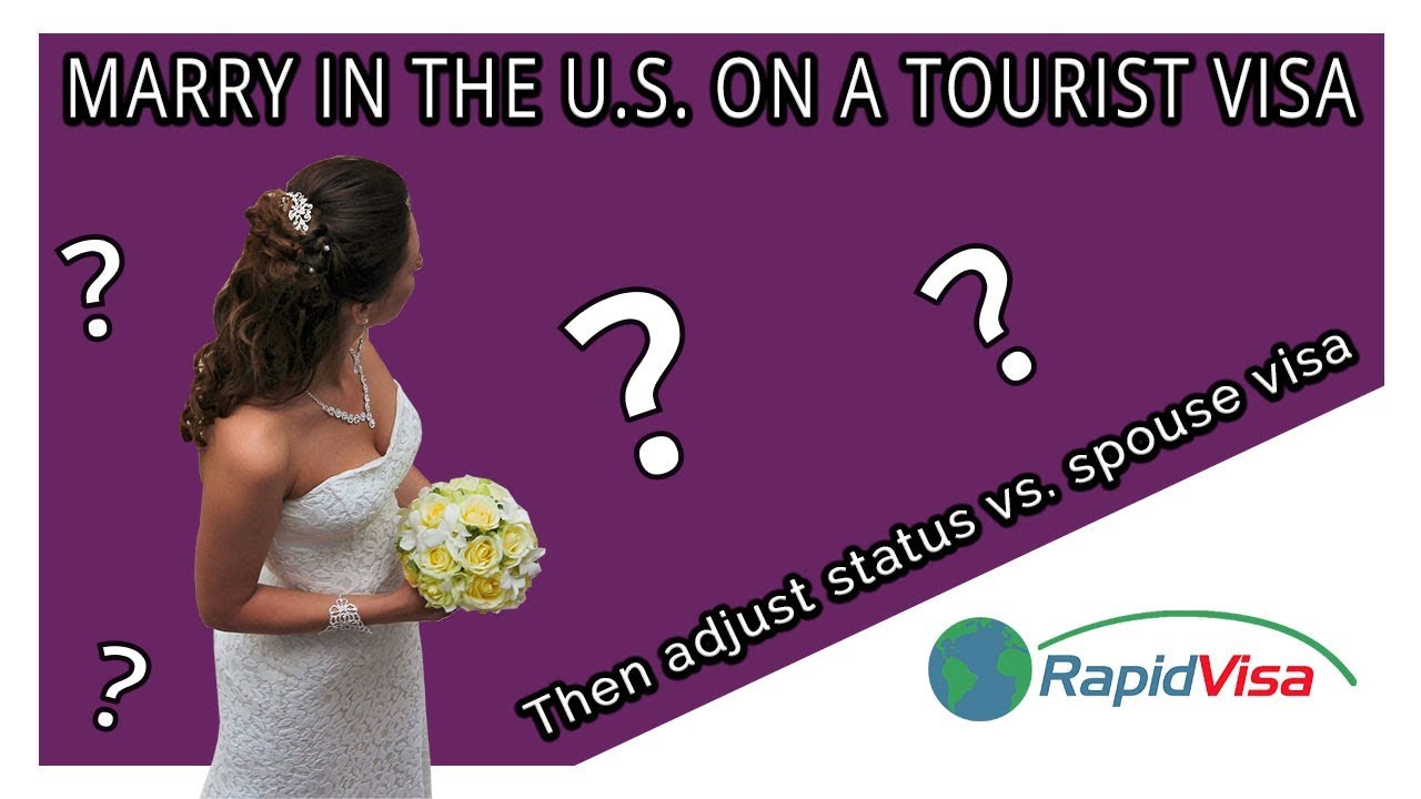 how to get married in the usa with tourist visa