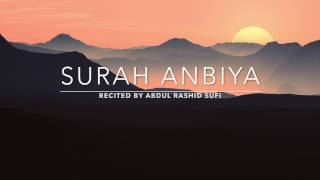 Awesome recitation Surah Anbiya - سورة الأنبياء | Abdul Rashid Sufi | English Translation