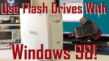 Use Flash Drives With Windows 98!