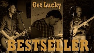 GET LUCKY Duft Punk (cover) - BESTSELLER Cover Band