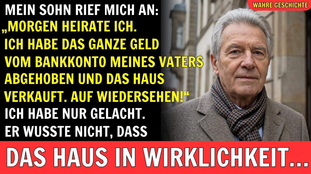 WAHRE GESCHICHTE: Mein Sohn rief mich an: „Ich heirate morgen. Ich habe das ganze Geld vom Bankkon..