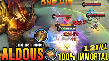 12 Kills + Enemy Surender || Aldous Best 1 Hit Damage Build || Build Top 1 Global Aldous ~ MLBB 