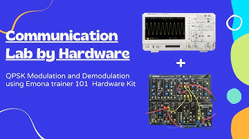 QPSK Modulation and Demodulation | QPSK Modulation and Demodulation Experiment | Emona 101