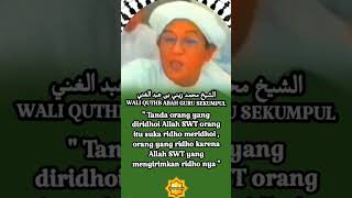 Abah Guru Sekumpul || a sign that people are pleased with Allah SWT #gurusekumpul #shortvideo #sh...