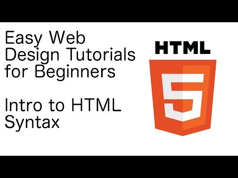Introduction to HTML Syntax | Web Design Tutorials