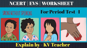Saying Without Speaking Class 3 | Saying Without Speaking Worksheet | NCERT