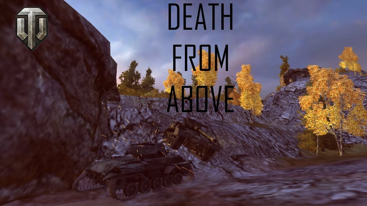 games people play DEATH FORM ABOVE!! World of tanks Game Play