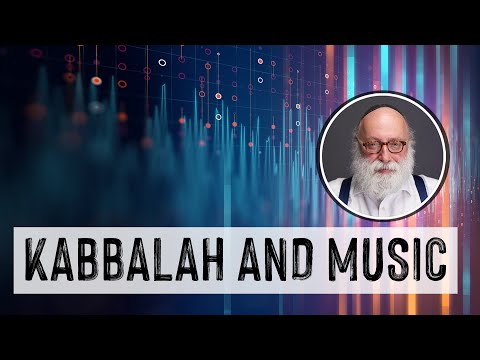 Kabbalah and Music