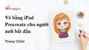 Giới thiệu Khoá học Vẽ trên iPad với Procreate