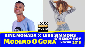 King Monada - Modimo O Gona ft Lebb Simmons & Hendy Boy