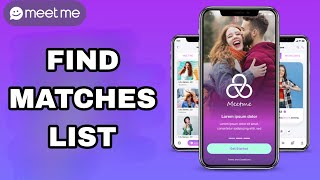How To Find Matches List On Meet Me App screenshot 4