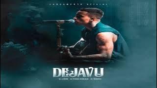 MC LIVINHO - DEJA VU [ DJ LINDAO, DJ PEDRO HENRIQUE, DJ TAVARES ] 2019
