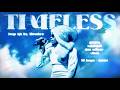 [FREE] GUNNA LOOP KIT - "TIMELESS" (Don Toliver, SahBabii, Ambient) 💫
