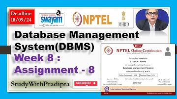 Data Base Management System Week 8 Assignment answers NPTEL 2024 DBMS week 8 solutions IITKGP
