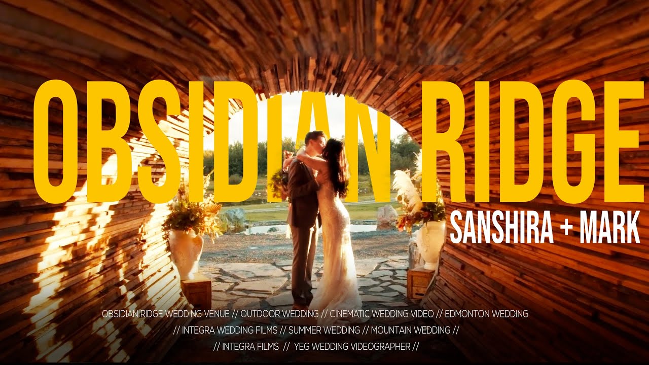 Obsidian Ridge Wedding Video // Sanshira + Mark // Edmonton Wedding Videographer