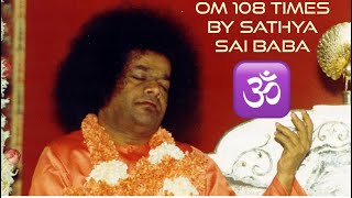 Om Chanting 108 Times By Sathya Sai Baba Himself  Sai Baba  Divine