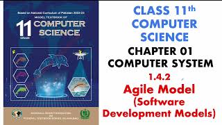 18. Agile Model (Software Development Models) | 11 Class Computer Science 2024 | Unit # 01