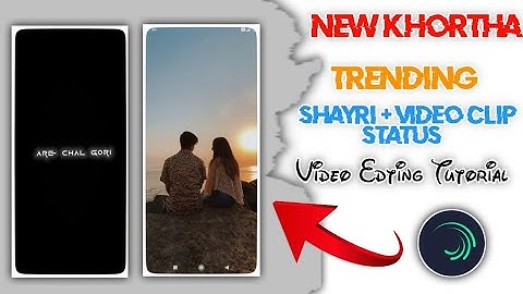 New Khortha Lofi Song Status Editing || Alight Motion Video Editing || New Khortha Status Editing ||