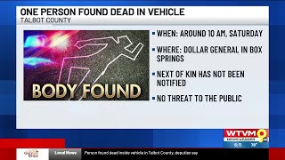 Person found dead inside vehicle in Talbot County, deputies say