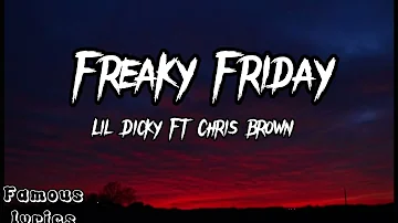 Lil Dicky - Freaky Friday ft Chris Brown (Lyrics)