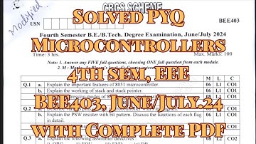 Microcontrollers,Solved PYQ, BEE403, June/July.24, 22 scheme, EEE branch, with PDF