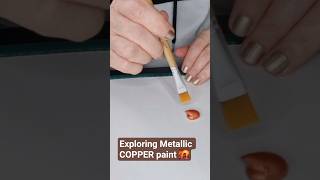 Exploring Metallic COPPER colour paint #colourpalette #copper #acryliccolours #art #painting #paint